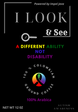 Load image into Gallery viewer, I LOOK 100% Colombian Ground 12oz