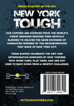 Load image into Gallery viewer, New York Tough Liberty Blend Medium Roast 12oz