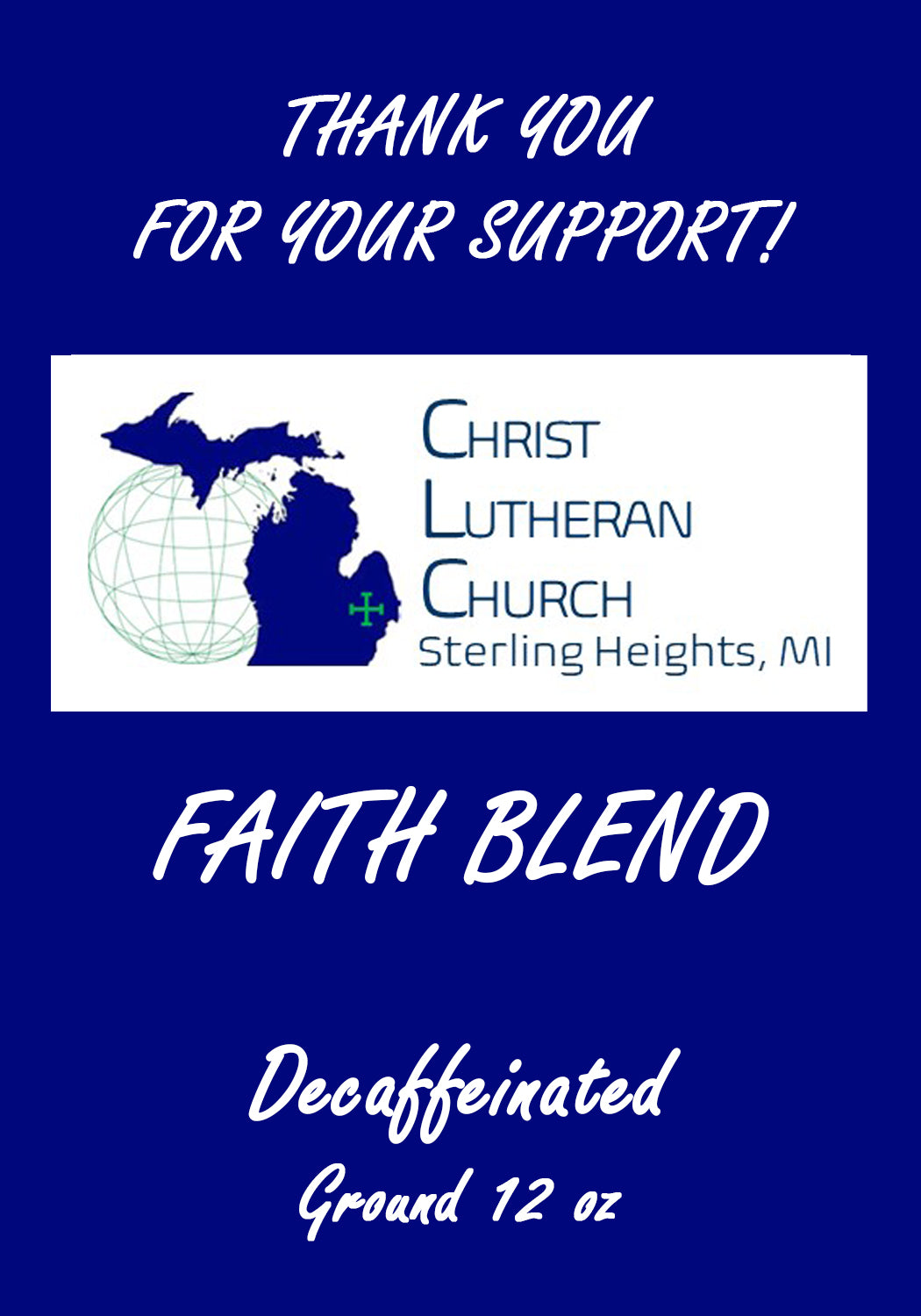 Christ Lutheran Church Faith Blend Decaffeinated 12oz