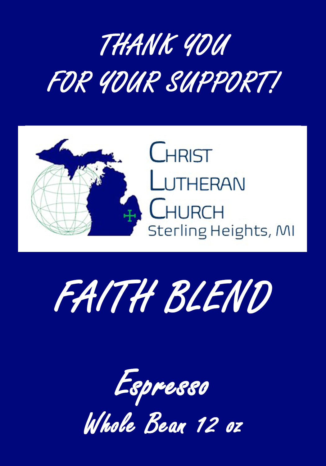 Christ Lutheran Church Faith Blend Espresso Whole Bean 12oz