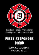 Load image into Gallery viewer, Dearborn Heights Professional Fire Fighters Union Local #1355 100% Colombian 12oz
