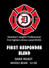 Load image into Gallery viewer, Dearborn Heights Professional Fire Fighters Union Local #1355 Dark Roast 12oz
